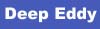Deep Eddy