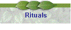 Rituals