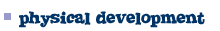 physical development