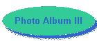 Photo Album III