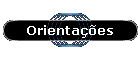 Orienta��es