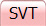 SVT