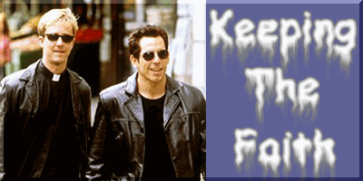 Reviews of Keeping the Faith