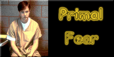 Reviews of Primal Fear
