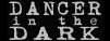 Dancer in the Dark Movie We Site