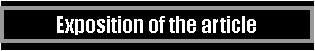 Text Box: Exposition of the article