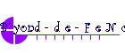 B' yond - d e - F e N c E