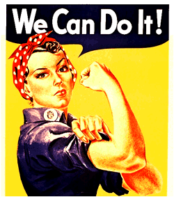 Rosie, the riveter!