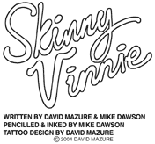 Skinny Vinnie