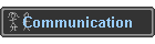 Communication