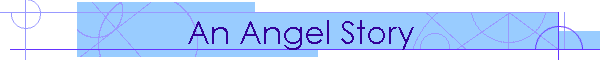 An Angel Story