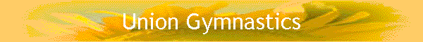 Union Gymnastics