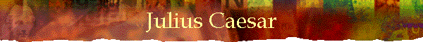 Julius Caesar