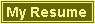 My Resume