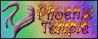 ~Phoenix Temple~