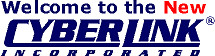 Welcome to the NEW CyberLink&reg;
