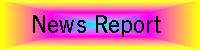 News Report - Last Updated: July 6, 1998