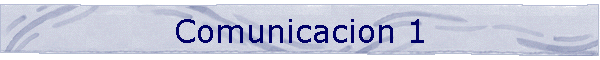 Comunicacion 1