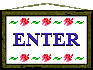 enter-sign - red-flowers