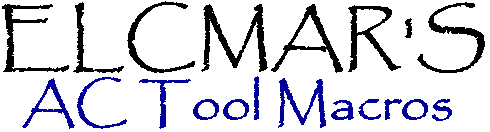 ELCMAR'S AC Tool Macros