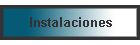 Instalaciones