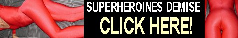 SUPERHEROINES DEMISE