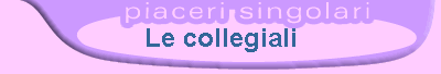 Le collegiali