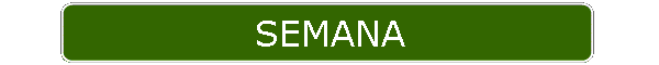 SEMANA