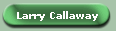 Larry Callaway