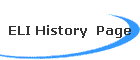 ELI History  Page