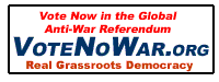 Click here to find more opportunities to resist Bush's war effort