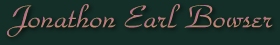 Jonathon Earl Bowser