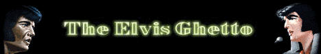 The Elvis Ghetto