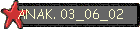ANAK. 03_06_02