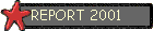 REPORT 2001