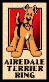 Click here to
join The Airedale Terrier Ring