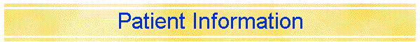 Patient Information