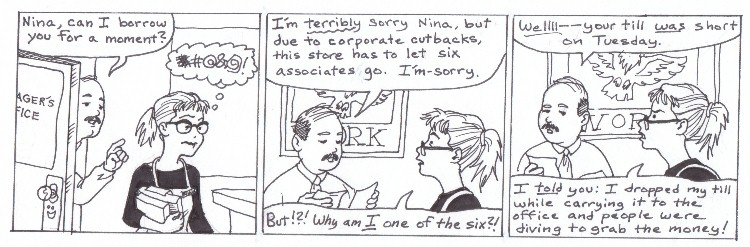 Nina tries really hard to be nice, but the work environment is not conducive to that
