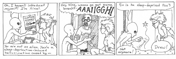 Nina slept in, Drew knocked on her door at about 9:30 am