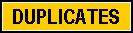  Duplicates 

