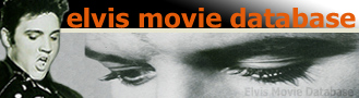 Elvis Movie Database