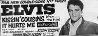 Promotional poster for the single Kissin' Cousins/It Hurts Me