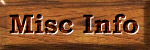 Miscellaneous Information