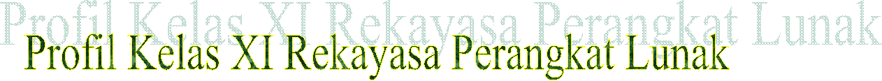 Profil Kelas XI Rekayasa Perangkat Lunak