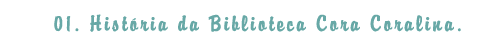 História da Biblioteca