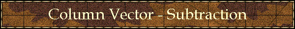 Column Vector - Subtraction