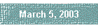 March 5, 2003