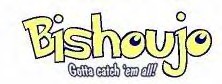 bishoujo...gotta catch 'em all....