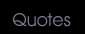 Quotes