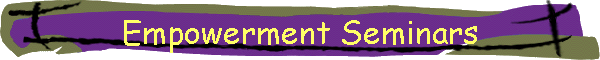 Empowerment Seminars